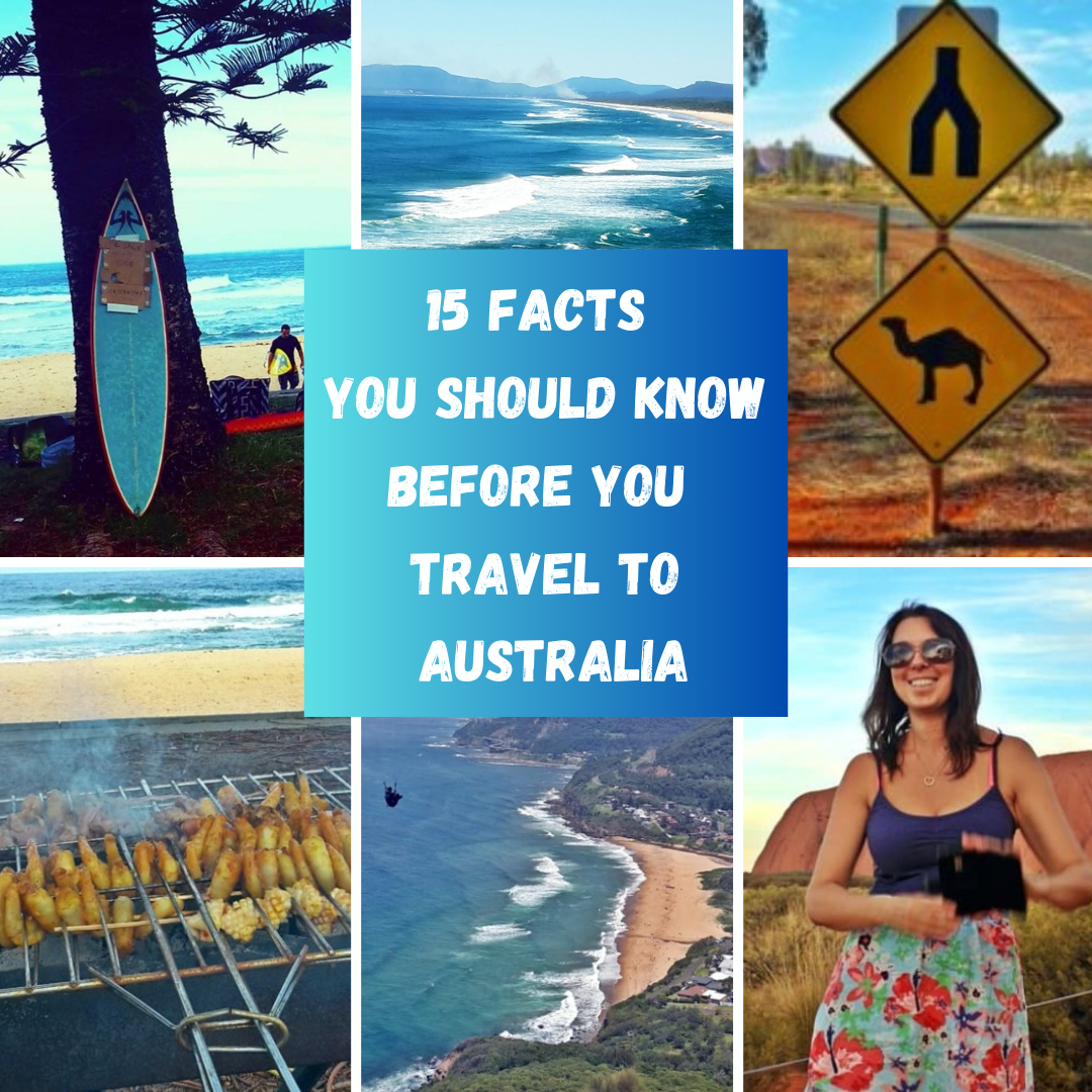 15 FACTS YOU SHOULD KNOW BEFORE HEADING TO AUSTRALIA