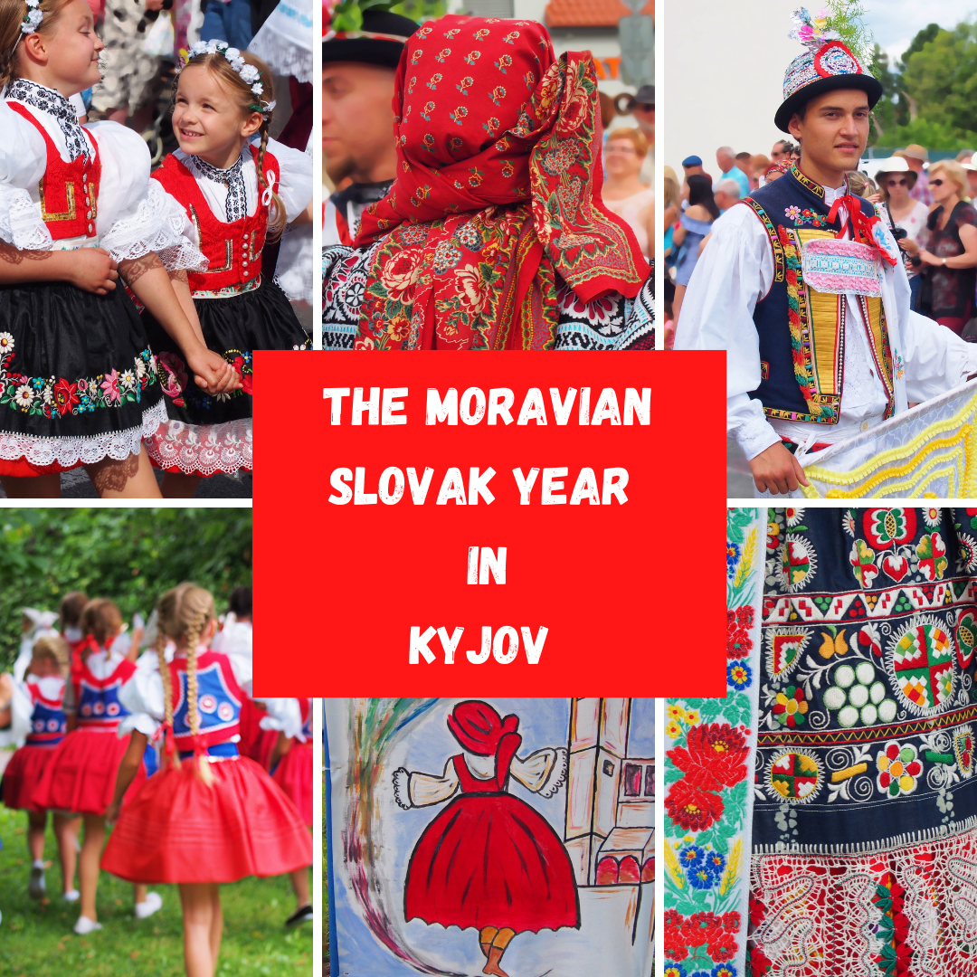 THE MORAVIAN SLOVAK YEAR IN KYJOV