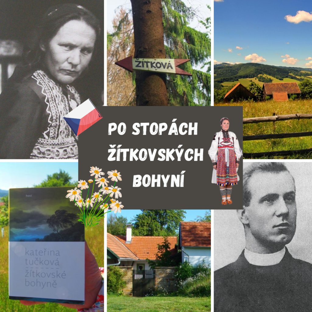 PO STOPÁCH ŽÍTKOVSKÝCH BOHYNÍ