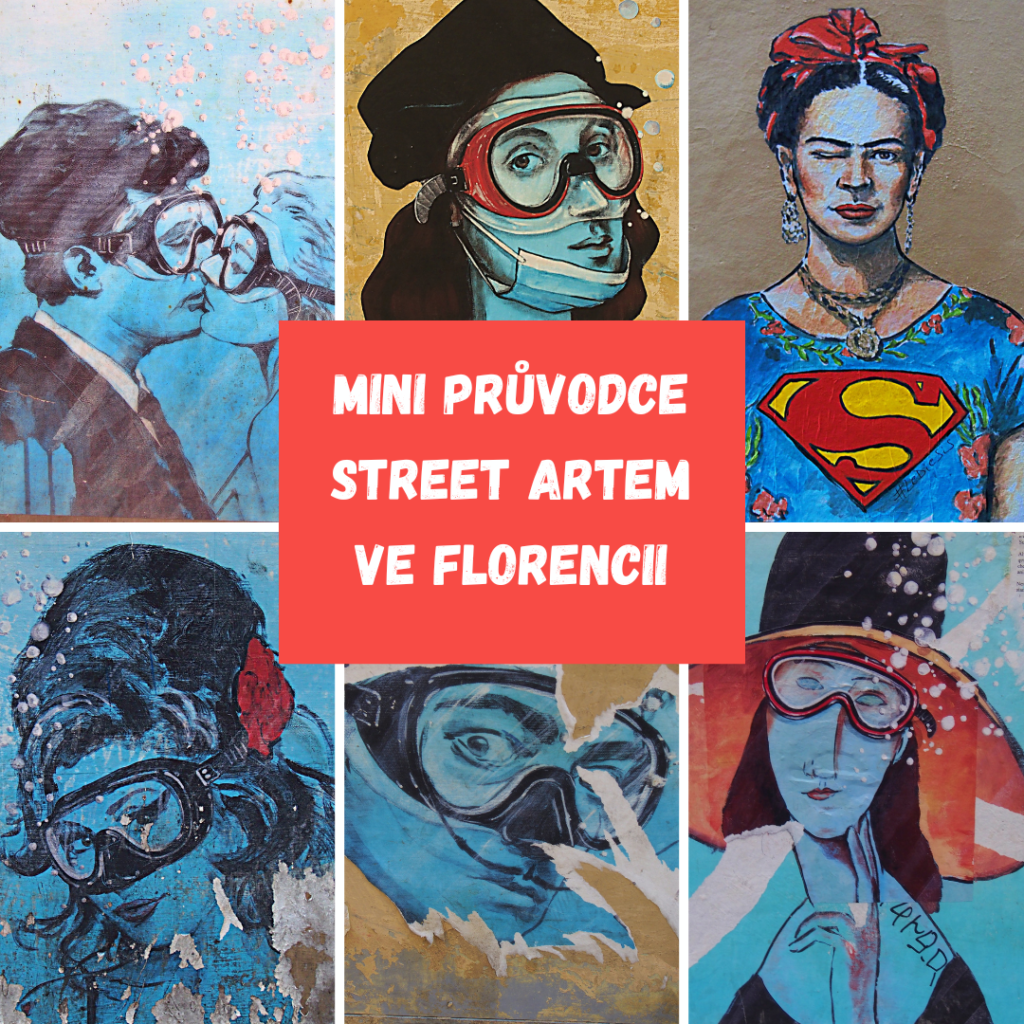 MINI PRŮVODCEM STREET ARTEM VE FLORENCII