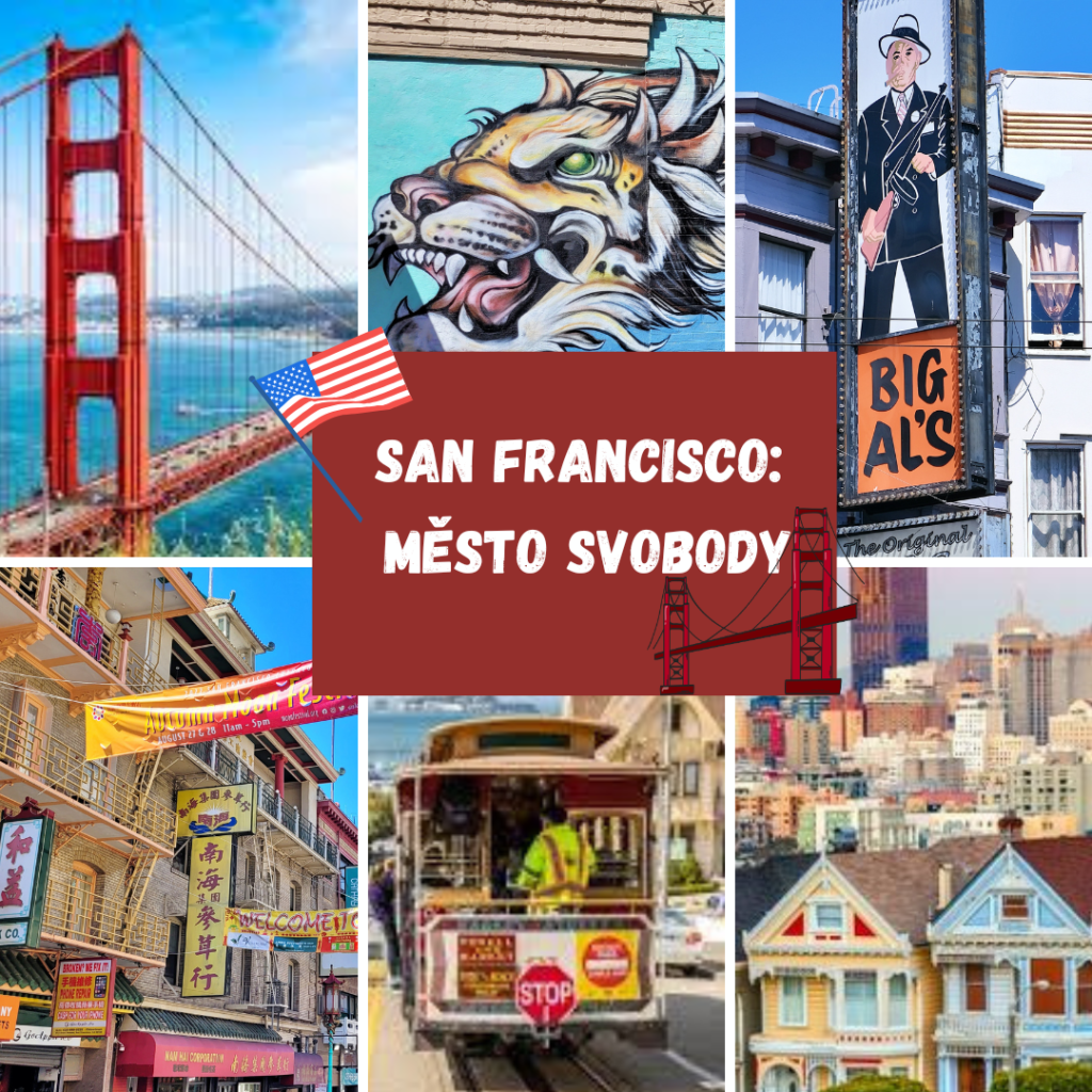 SAN FRANCISCO: MĚSTO SVOBODY