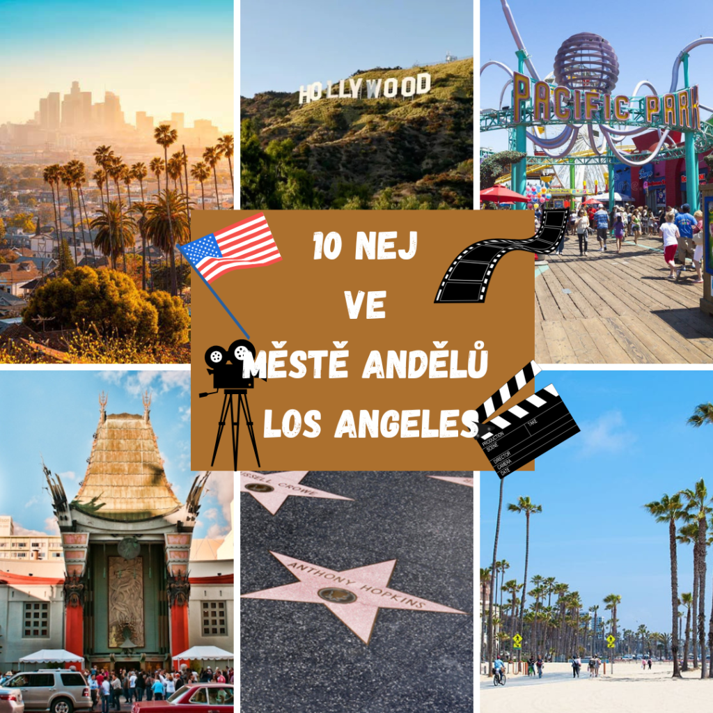 10 NEJ VE MĚSTĚ ANDĚLŮ - LOS ANGELES