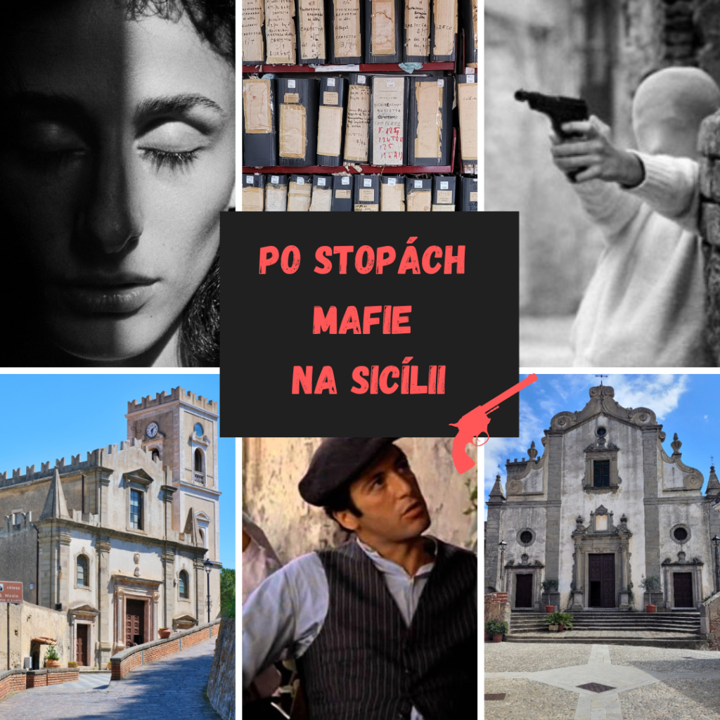 PO STOPÁCH MAFIE NA SICÍLII