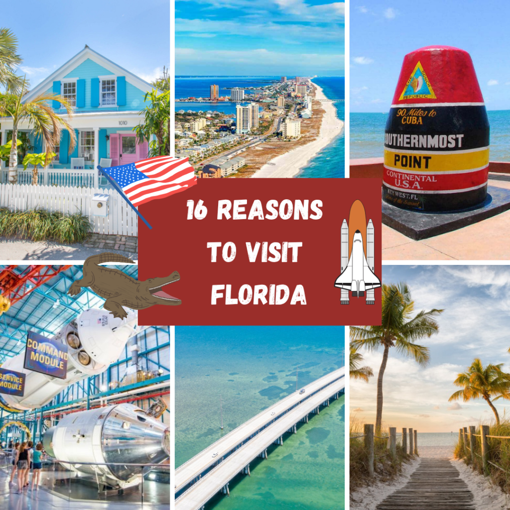 16 REASONS TO VISIT FLORIDA