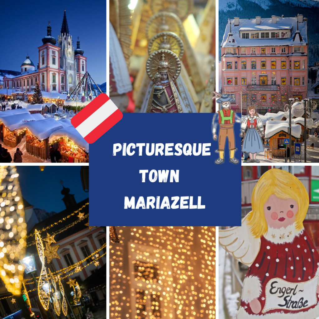 PICTURESQUE TOWN OF MARIAZELL