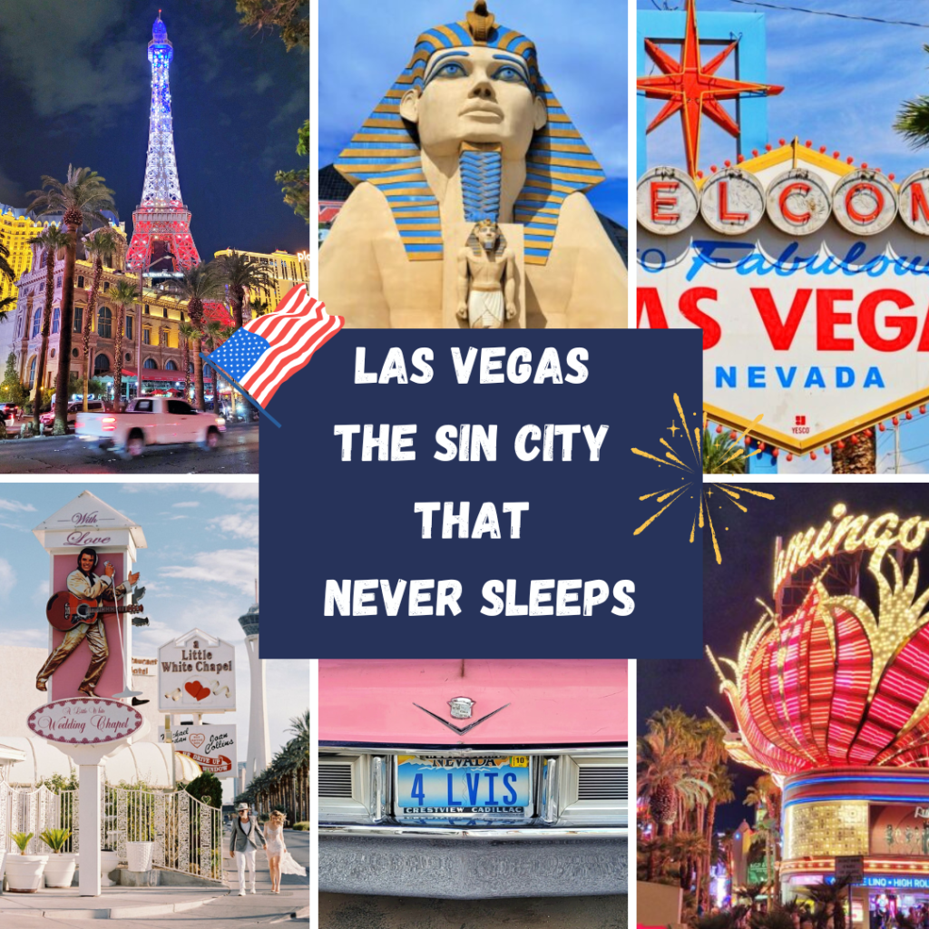 LAS VEGAS - THE SIN CITY THAT NEVER SLEEPS
