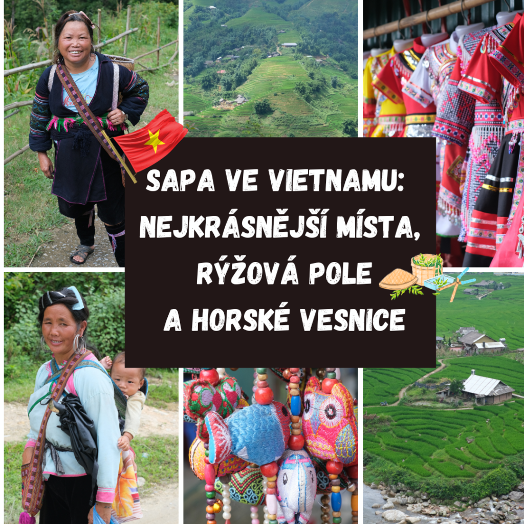 SAPA VE VIETNAMU: NEJKRÁSNĚJŠÍ MÍSTA, RÝŽOVÁ POLE A HORSKÉ VESNICE